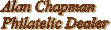 Alan Chapman; Philatelic Dealer